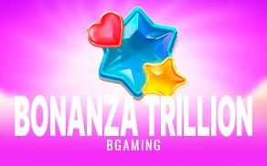 Bonanza Trillion