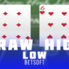 Draw High Low