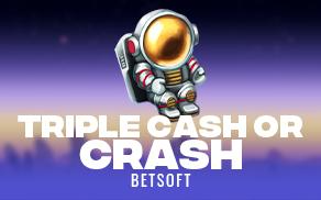 Triple Cash Or Crash